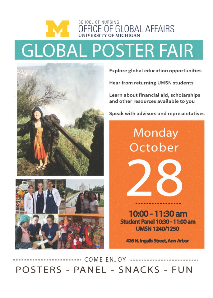 Global poster fair. Explore global education opportunities. Hear from returning UMSN students. Learn about financial aid, scholarships and other resources available to you. Speak with advisors and representatives