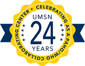 UMSN 24 year. Collaborating center Celebrating as a PAHO/WHO