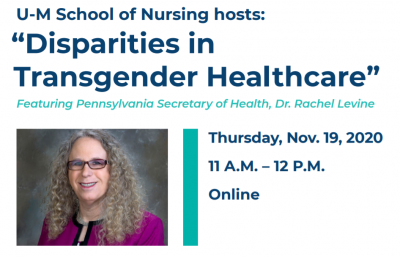 "Disparities in Transgender Healthcare" featuring Pennsylvania Secretary of Health, Dr. Rachel Levine